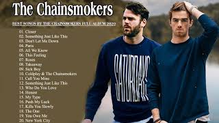 Download lagu The Chainsmokers Greatest Hits Full Album 2020 The....mp3