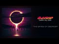 GUNSHIP The Gates Of Disorder Official Audio
