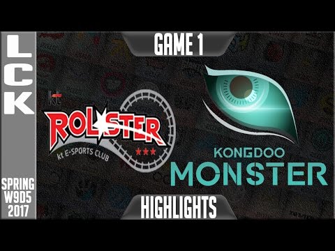KT Rolster vs Kongdoo Monster Highlights Game 1 - LCK W9D5 Spring 2017 KT vs KDM G1