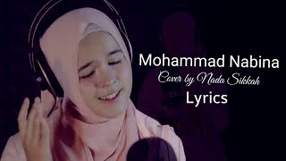 Download lagu Mohammad Nabina | Cover by Nada Sikkah | Mohammad Nabina Lyrics | Best Islamic Song | Alor-Poth mp3
