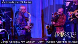 James Ross @ Gerald Albright & Kirk Whalum - "Going At It" - www.Jross-tv.com (St. Louis)