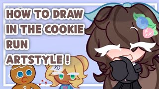 💕 TUTORIAL HOW TO DRAW THE COOKIE RUN ARTSTYLE !