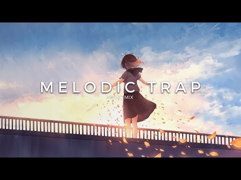 Best of Chill & Melodic Trap Music Mix | Future Fox