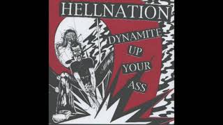Hellnation – Dynamite Up Your Ass