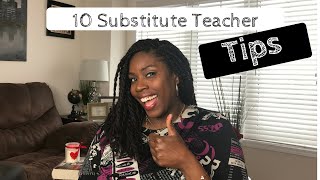 10 Substitute Teacher Tips