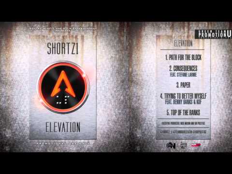 SHORTZ1 - TOP OF THE RANKS [ELEVATION] [HQ]