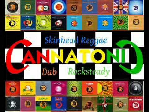 CANNATONIC SOUND SYSTEM trojan skinhead reggae