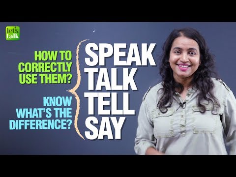 紛らわしい英語の動詞 - SPEAK, SAY, TELL, TALK - 何が違うの？英文法レッスン (Confusing English Verbs - SPEAK, SAY, TELL, TALK - What’s The Difference? English Grammar Lesson)