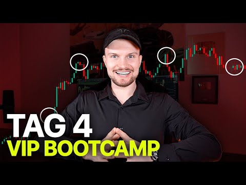 7 Tage VIP Bootcamp | Tag 4 | Beste Trade Einstiege + Tricks🔥🏆