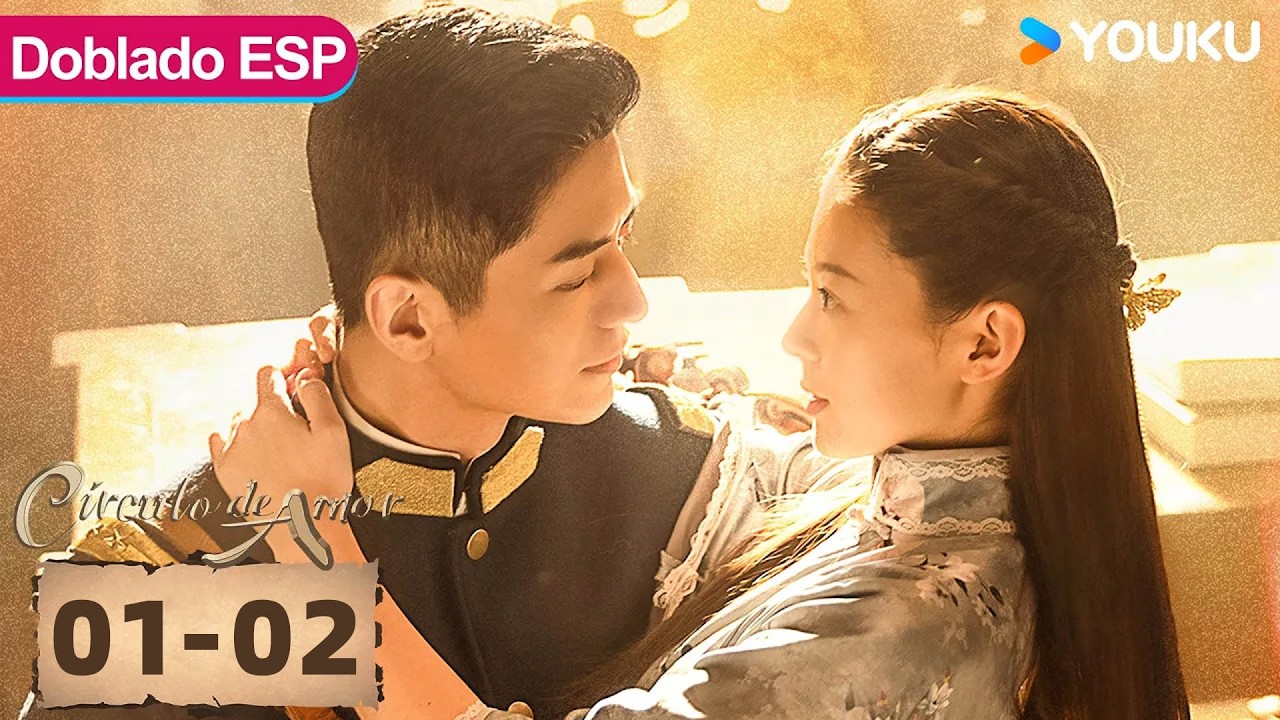 【Doblado ESP】Círculo de amor EP01-02 | El gobernador se casó conmigo para matar a mi familia | YOUKU