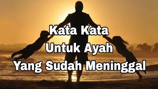 Download lagu Words for a Deceased Father mp3
