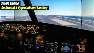 Airbus A320 Tutorial: Single Engine Approach and Landing (With Go Around)