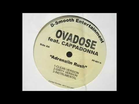 Ovadose - Adrenalin Rush (feat Cappadonna)