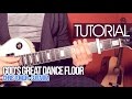 TUTORIAL | God's Great Dance Floor - Chris ...