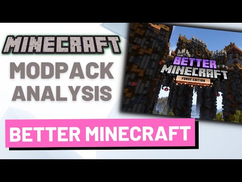 Modpack Analysis: Better Minecraft || Gameplay and Review (Minecraft)