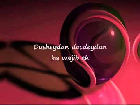 Somali Lyrics   Song   Daruur ii curatay   Ali Najib
