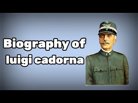 Luigi Cadorna role in world war 1