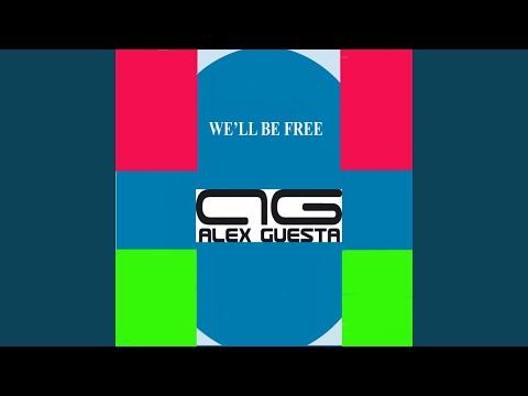 Wèll Be Free (Guesta/Dejano Reedit)