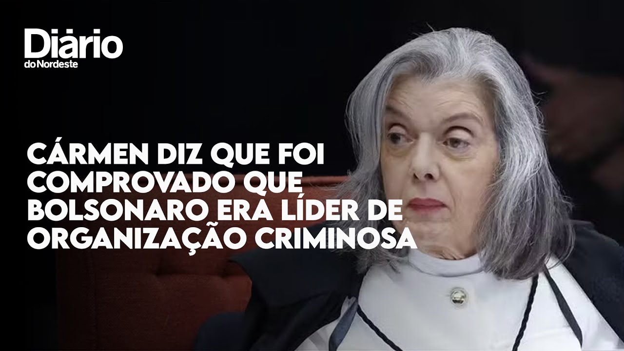 Imagem da notícia 'Bolsonaro era líder da organização criminosa', atesta Cármen Lúcia após condenar ex-presidente