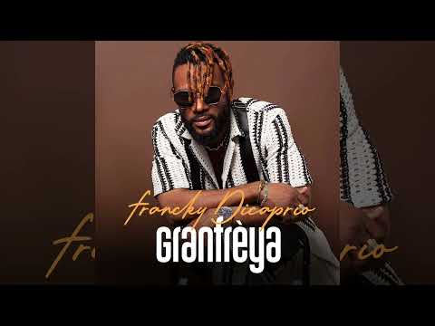 Francky dicaprio - Granfrèya (Official Audio)
