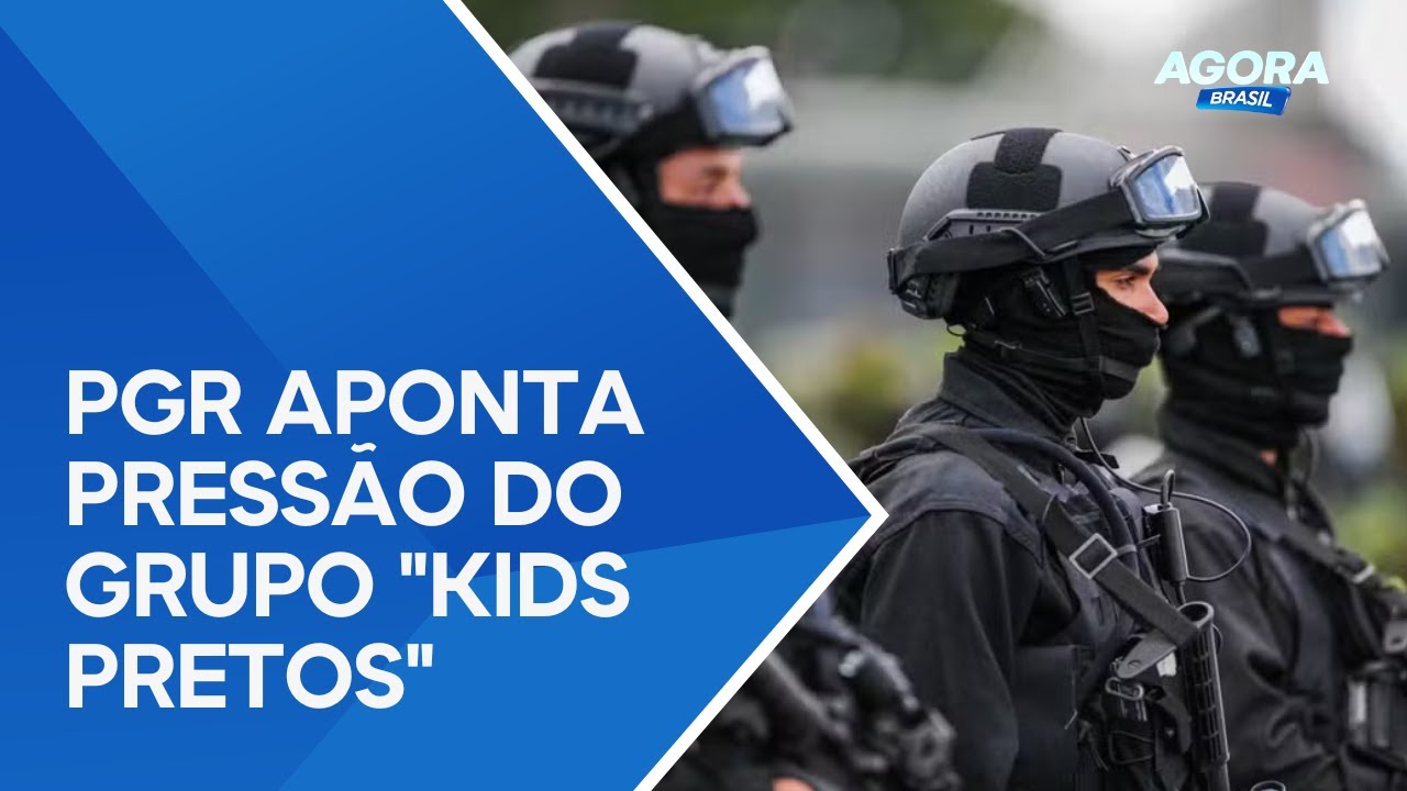 PGR narra pressão do grupo "Kids Pretos" para adesão do comando do Exército ao golpe!