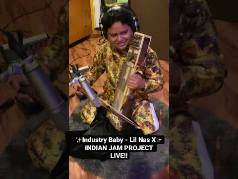 ✨Industry Baby - Lil Nas X✨INDIAN JAM PROJECT LIVE!!