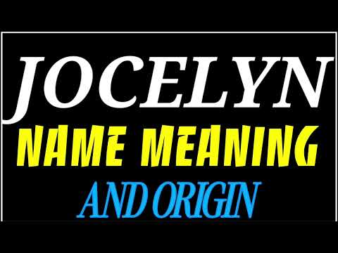 What does the name JOCELYN mean | JOCELYN meaning in english | Meaning of name JOCELYN
