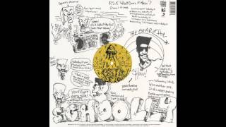 Schooly D - P.S.K. (What Does It Mean?) (1985)