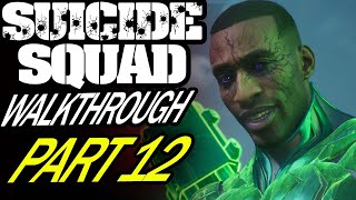Suicide Squad Kill the Justice League Walkthrough Part 12 End of Green Lantern