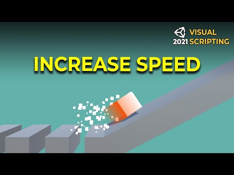 How To Increase Speed of your Player overtime in your Game - Unity Visual Scripting Tutorial