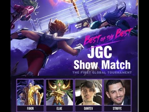 JGC SHOW MATCH - SEMI-FINAL & FINAL! DANTEV! FAKIR! STRIFFE! ELAE! Saint Seiya Awakening