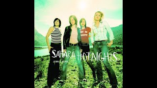 322 - Sahara Hotnights - Alright Alright