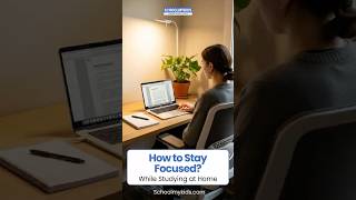 How to Stay Focused While Studying at Home | Simple Study Tips