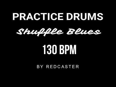 BLUES SHUFFLE DRUMS BACKING TRACK - PISTA DE BATERÌA PARA BLUES 130 BPM