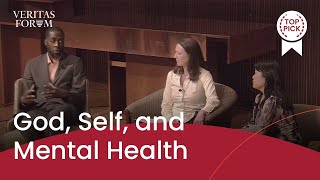God, Self, and Mental Health | The Veritas Forum at Emory