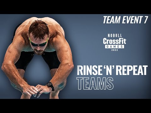 Team Event 7, Rinse N' Repeat—2022 NOBULL CrossFit Games