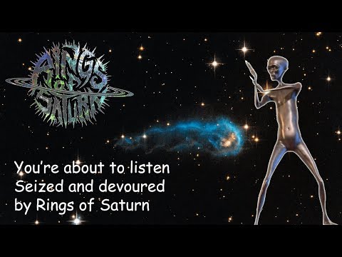 Rings of Saturn - Seized And Devoured
