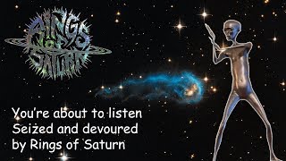 Rings of Saturn - Seized And Devoured