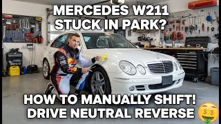 Mercedes W211 Stuck in Park? How to Manually Shift Into Drive Neutral Reverse
