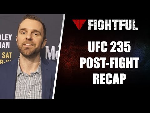 What The Hell Happened At UFC 235?