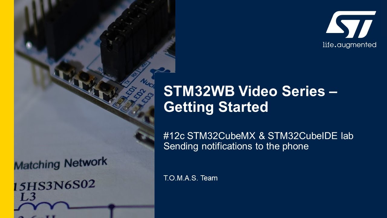 STM32WB Getting Started Series: Part 12c, Lab. Sending notifications to the phone