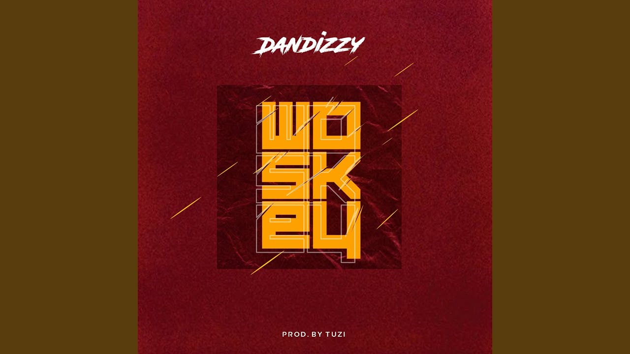 DanDizzy - Woskey