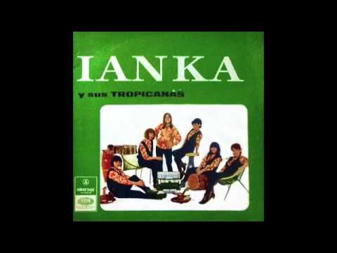 Ianka Y Sus Tropicanas - Babilonia