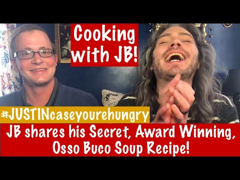 #JUSTINcaseyourehungry // JB's SECRET, AWARD WINNING, OSSO BUCO SOUP OVER RISOTO! // Dante James