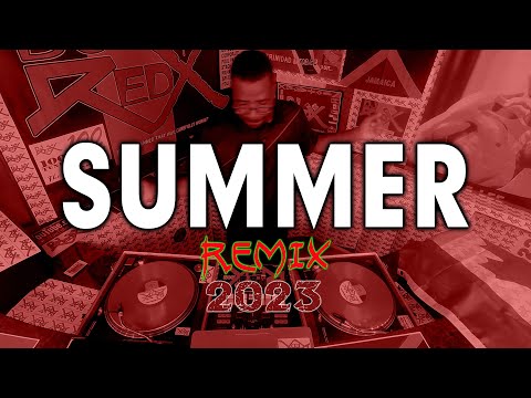 Summer 2023 Remix Mix by DJ Red X (Hip Hop Pop Soca Reggae)