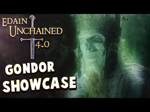 Edain Unchained 4.0 | Gondor Faction Showcase | How to Play Gondor? | Bfme Game | Lotr | New Update