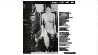 The Ex - Love You Til Eh