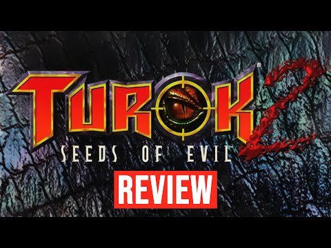 Turok 2: Seeds of Evil [REVIEW]