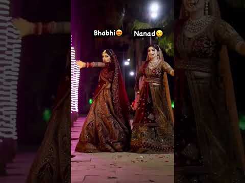 bride Bhabhi Bride nanad ka thumka dance 