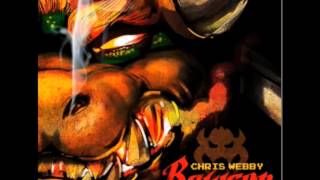 Chris Webby - Bowser (LYRICS)